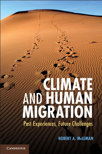 Download Climate and Human Migration: Past Experiences, Future Challenges Download Climate and Human Migration: Past Experiences, Future Challenges