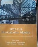 Math 112 Pre-Calculus Algebra