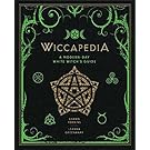 Wiccapedia: A Modern-Day White Witch's Guide (The Modern-Day Witch)