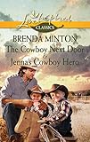The Cowboy Next Door & Jenna's Cowboy Hero: An Anthology by Brenda Minton