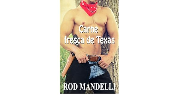 Carne Fresca De Texas Spanish Edition Kindle Edition By - 