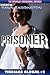 Prisoner (Tiresias Global Book 2)