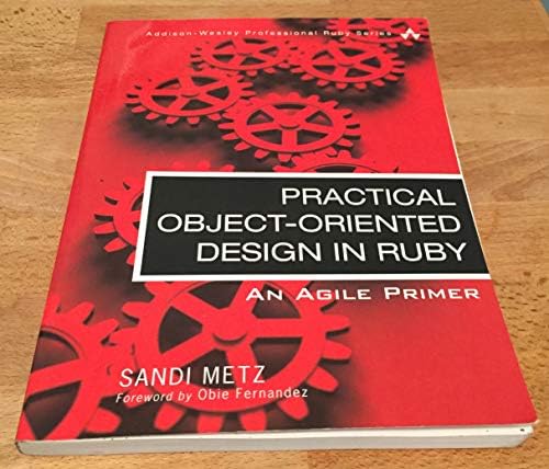 Design Patterns in Ruby (Addison-Wesley Professional Ruby Series