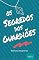Livro Os Segredos dos Guardiões: 2º Edição