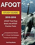 AFOQT Study Guide 2015-2016: AFOQT Test Prep Book and AFOQT Practice Tests