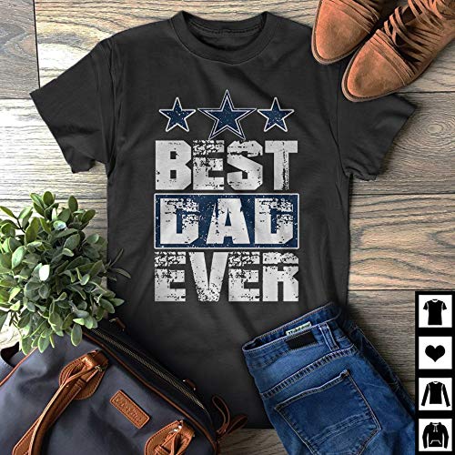 best dad ever dallas cowboys shirt