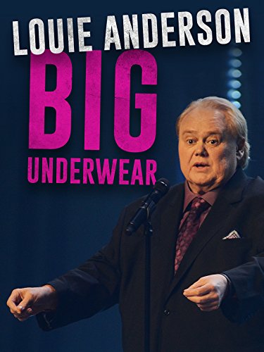Louie Anderson: Big Underwear