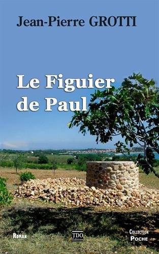 Le  figuier de Paul