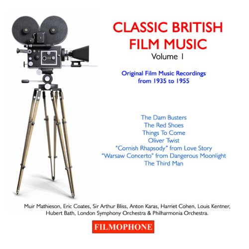 Classic British Film Music: Volume 1