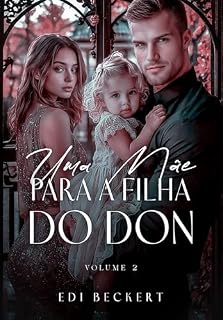 Livro Uma Mãe para a Filha do Don 2