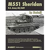 SABOT Publications SAB012 M551 Sheridan US Army AR/AAV in Detail