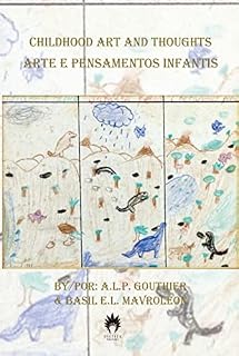 Livro Arte e pensamentos infantis | Childhood art and thoughts