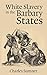 White Slavery in the Barbary States