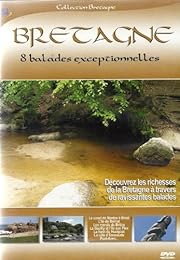 Bretagne  8 Balades Exceptionnelles