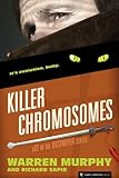 Killer Chromosomes (The Destroyer Book 32)
