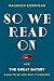 So We Read On: How The Great Gatsby Came to Be and Why It Endures - Book by Maureen Corrigan
