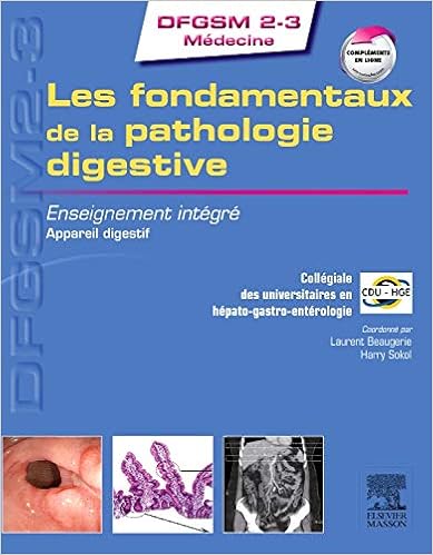 Les Fondamentaux De La Pathologie Digestive Enseignement Integre Systeme Digestif Dfgsm2 3 Medecine French Edition 9782294731181 Medicine Health Science Books Amazon Com
