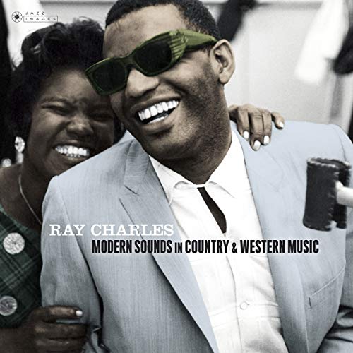 Album Art for Modern Sounds In Country & Western Music (Gatefold/Photographs By William Claxton/180G) by Ray Charles