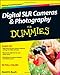 Digital SLR Cameras & Photography for Dummies