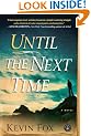 Until the Next Time
