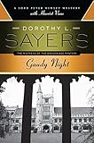 Gaudy Night: A Lord Peter Wimsey Mystery with Harriet Vane