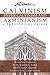 Calvinism, Hyper-Calvinism and Arminianism by Dr. Kenneth G. Talbot (2005-05-03) by 
