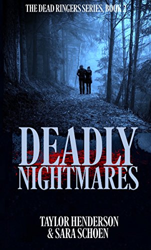Deadly Nightmares (The Dead Ringer Series Book 2)