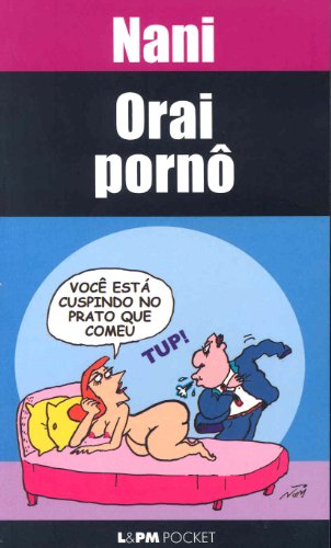 Livro Orai Pornô   Coleção L PM Pocket