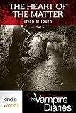 The Vampire Diaries: The Heart of the Matter (Kindle Worlds Short Story)