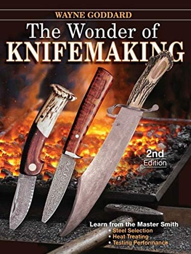 The Wonder of Knifemaking