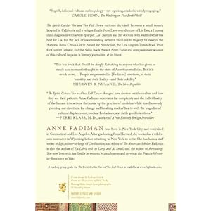 The Spirit Catches You and You Fall Down: A Hmong Child, Her American Doctors, and the Collision of Two Cultures (FSG Classics)