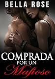 Comprada por un Mafioso (Spanish Edition)
