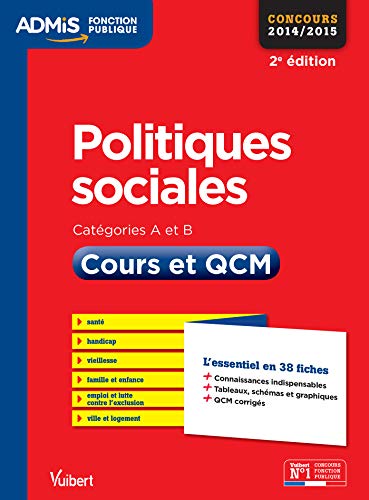 Politiques sociales cours et QCM l'essentiel en 38 fiches cat A B (Admis fonction pub fiches) (French Edition) by CHRISTELLE JAMOT ROBERT