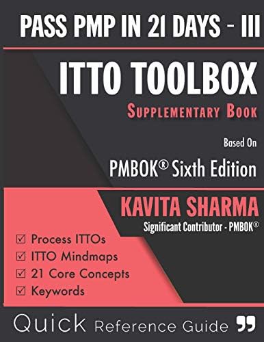 ITTO ToolBox: Pass PMP in 21 Days - Supplementary Workbook