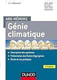 Image de Aide-mémoire - Génie climatique - 5e éd. - Systèmes - Fluides frigorigènes - Cas pratiques