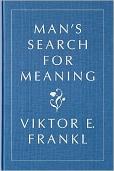 Man's Search for Meaning, Gift Edition, by Viktor E. Frankl Man's Search for Meaning, Gift Edition, by Viktor E. Frankl