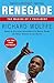 Renegade: The Making of a President - Book by Richard Wolffe