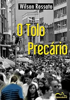 Livro O tolo precário