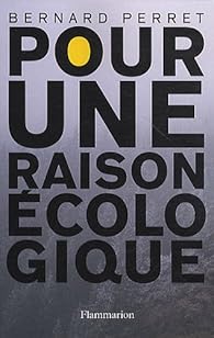 Livres Couvertures de Pour une raison écologique