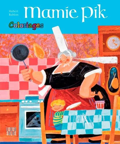 Mamie Pik [et] Papy Pèchou
