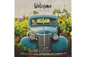 Welcome Guest Book: An Ideal Guest Sign In Book For Airbnb Rustic Vacation Home, Country Home, Log Cabin, and Lake House Rental Visitors