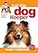 Marc Morrone's Ask the Dog Keeper (Ask the Keeper) by Marc Morrone, Amy Fernandez