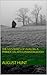 THE MYSTERIES OF AVALON: A PRIMER ON ARTHURIAN DRUIDISM by August Hunt