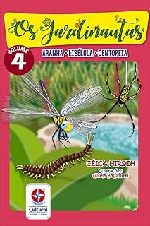 Livro Os Jardinautas 4: Aranha, Libelula e Centopéia