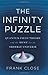 The Infinity Puzzle: Quantum Field Theory and the Hunt for an Orderly Universe