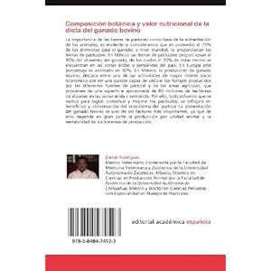 Composición botánica y valor nutricional de la dieta del ganado bovino: Composición botánica, valor nutricional, consumo voluntario y hábitos de