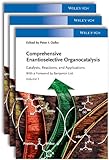 Comprehensive Enantioselective OrganocatalysisCatalysts, Reactions, and Applications