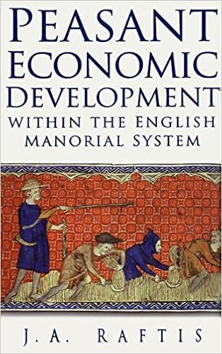 Peasant Economic Development Within The English Manorial System Raftis 9780773514034 Amazon Com Books