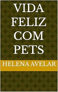Livro VIDA FELIZ COM PETS