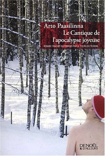 Le Cantique de l'apocalypse joyeuse